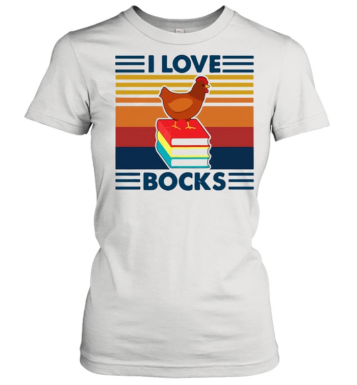 Chicken I Love Bocks Reading Vintage shirt Classic Women's T-shirt