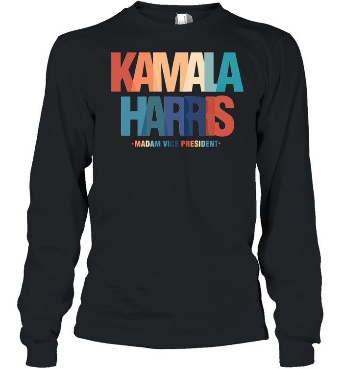 Kamala Harris Madam Vice President 2021 shirt Long Sleeved T-shirt