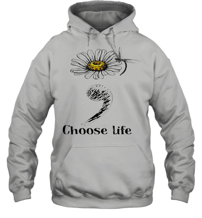 Choose Life Chrysanthemum Flowers Dragonfly shirt Unisex Hoodie