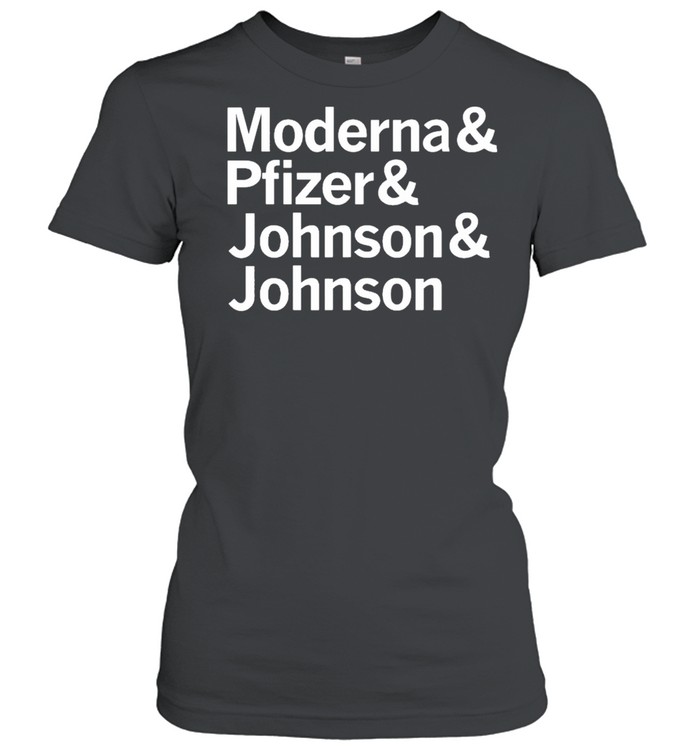 Moderna Pfizer Johnson Johnson Classic shirt Classic Women's T-shirt