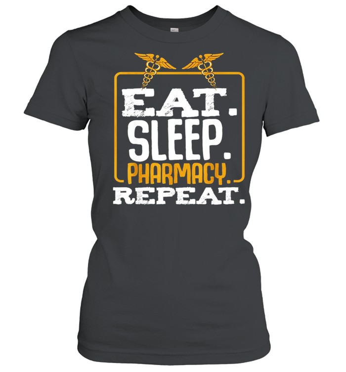 Nurse Logo Eat Sleep Pharmacy Repeat shirt Classic Women's T-shirt