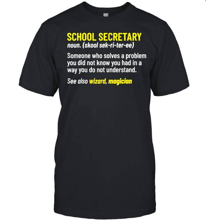 School Secretary Office Back To School Appreciation Shirt