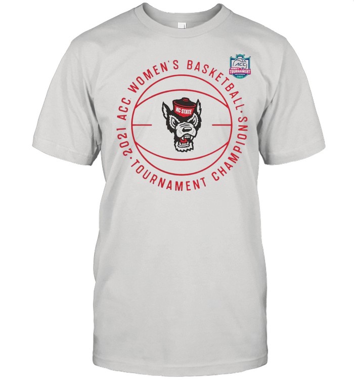 NC State Wolfpack Fanatics Branded 2021 ACC Women’s Basketball Tournament Champions shirt Classic Men's T-shirt