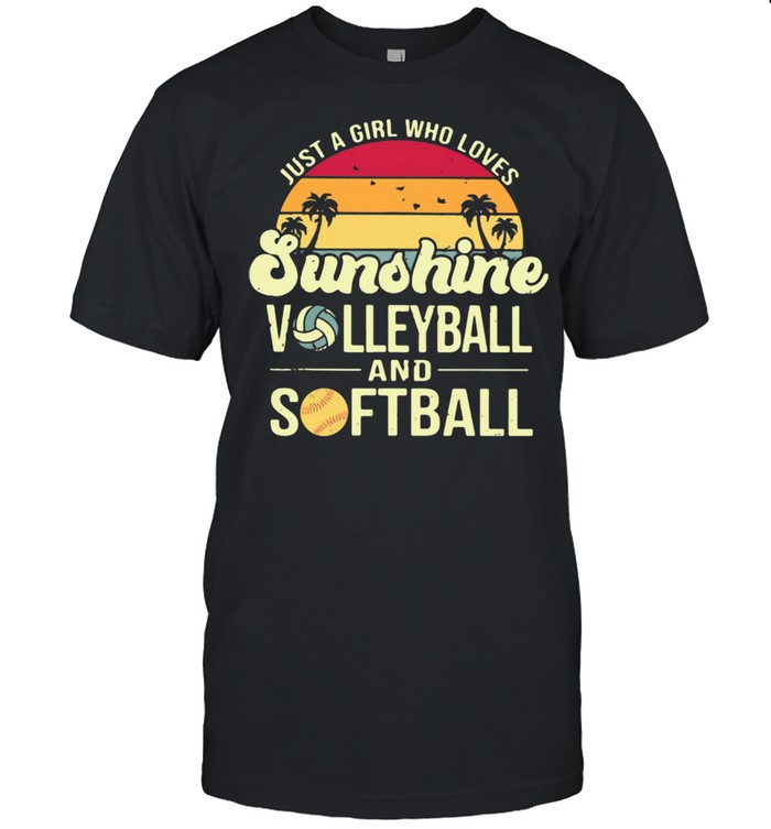 Just A Girl Who Loves Sunshine Volleyball And Softball Vintage  Classic Men's T-shirt