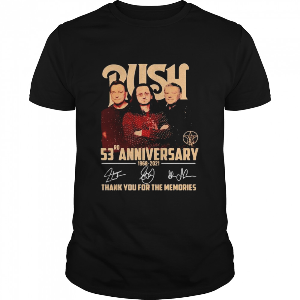 Push 53rd Anniversary 1968 2021 Thank You For The Memories Signature Shirt