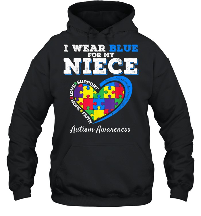 I Wear Blue For My Niece Aunt Uncle Autism Awareness  Unisex Hoodie
