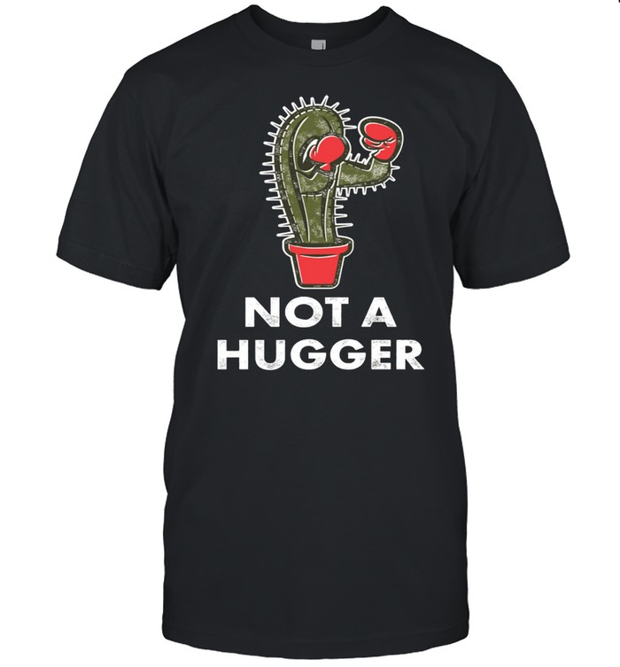 Not a Hugger Boxing Cactus Introverts shirt Classic Men's T-shirt