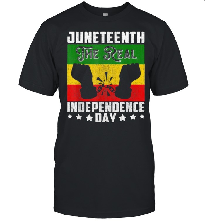 Black Freedom JuneteenthThe Real Independence Freedom Day T-Shirt