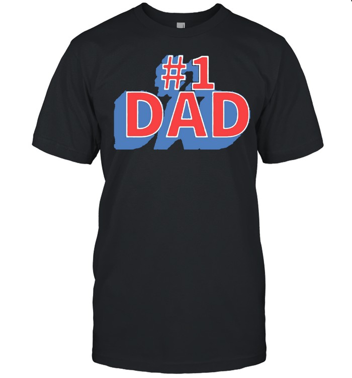 Number 1 dad shirt