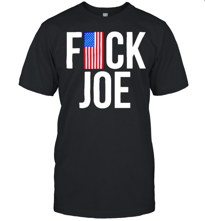 fuck Joe Biden shirt
