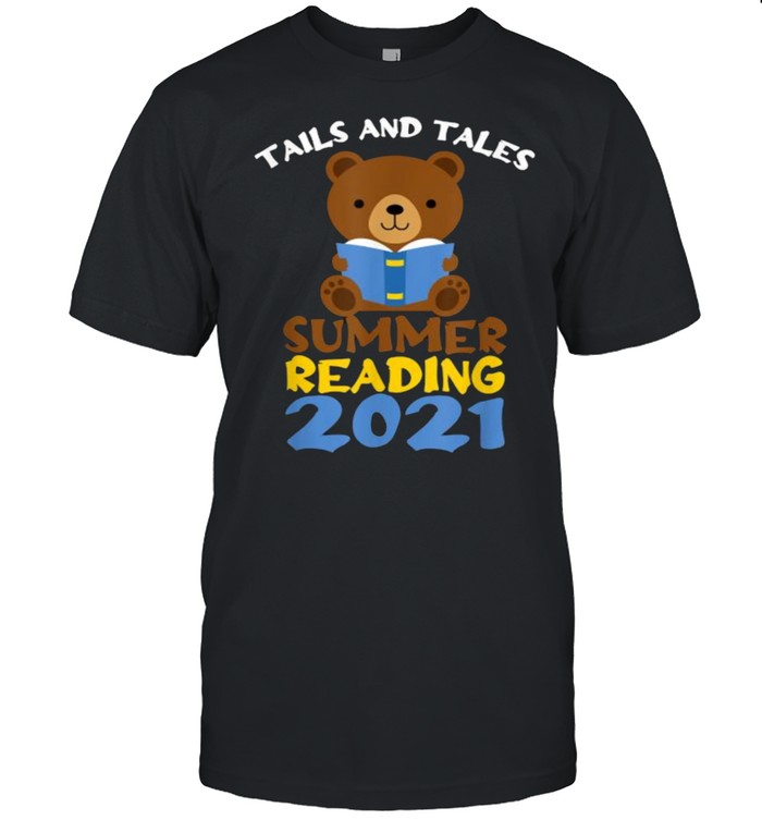 Tails and Tales Bear reading 2021 Shirt