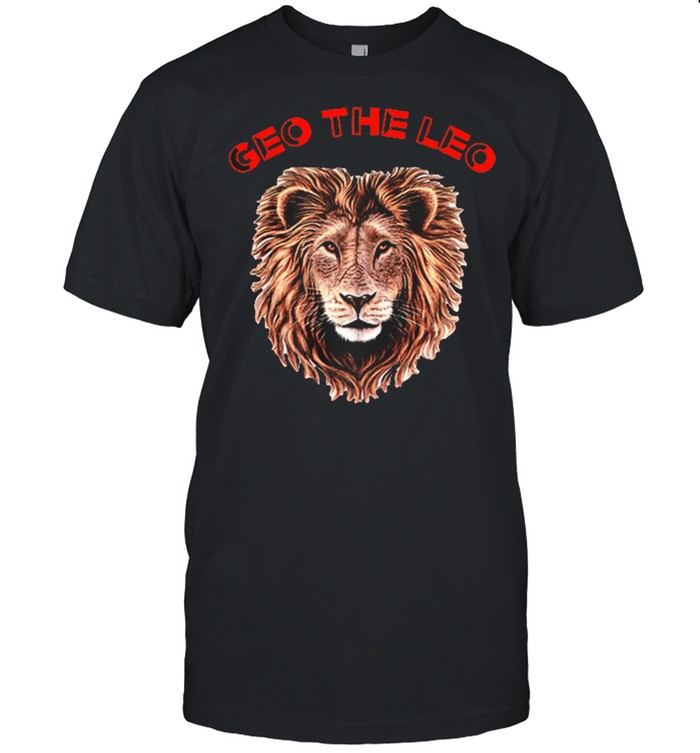 Lion geo the leo freedom shirt