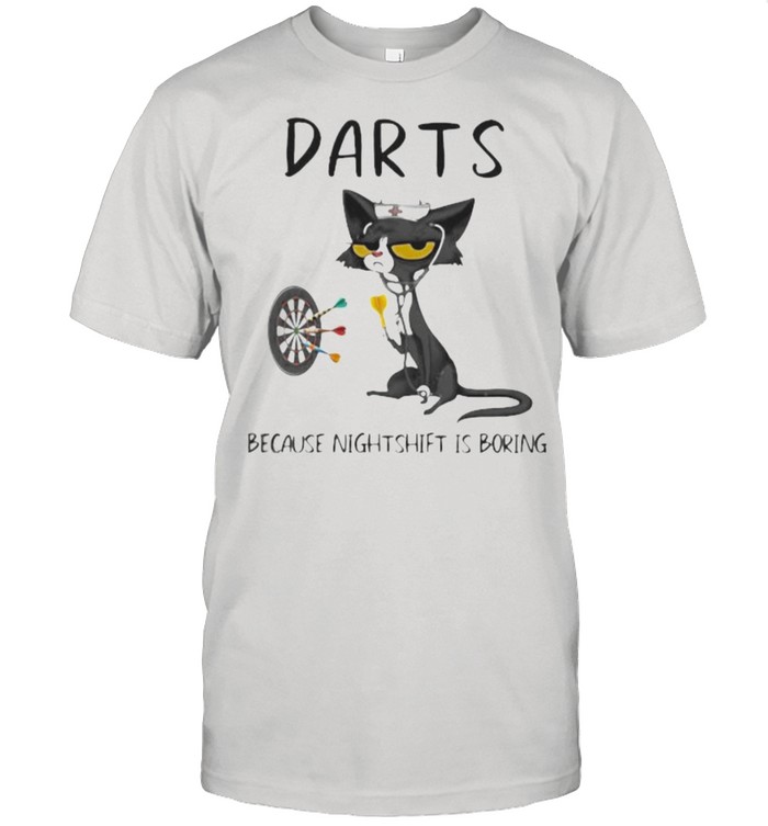 Darts Because Murder Is Boring Cat Shirt