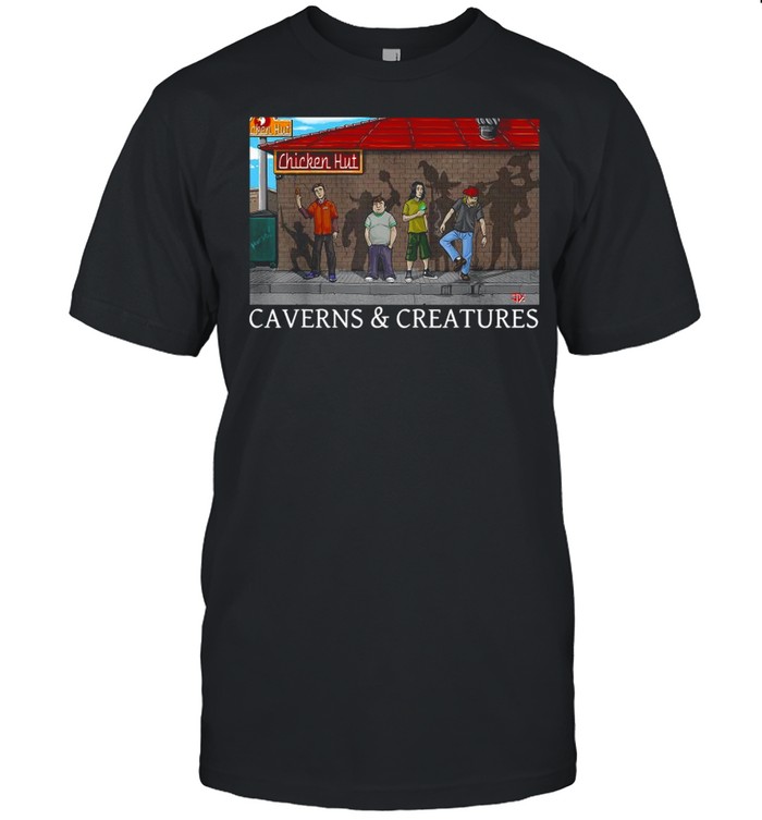 Chicken Hut Caverns And Creatures Shirt