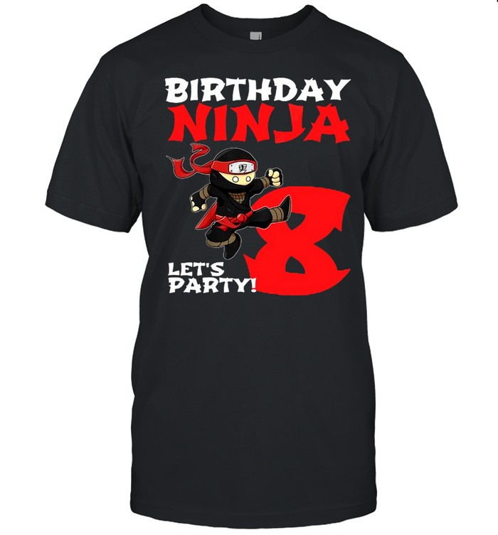 Kids Birthday Ninja 8 Years Old Party 8Th For Boys Girls T-shirt