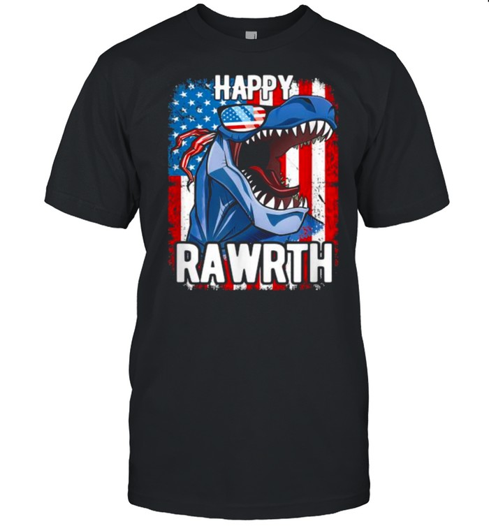 Happy Rawrth July 4rth T-Rex Sunglasses, Independence Day T-Shirt