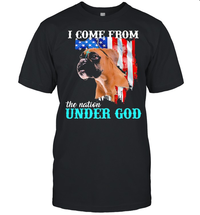 Bulldog I come from the nation under God American flag shirt