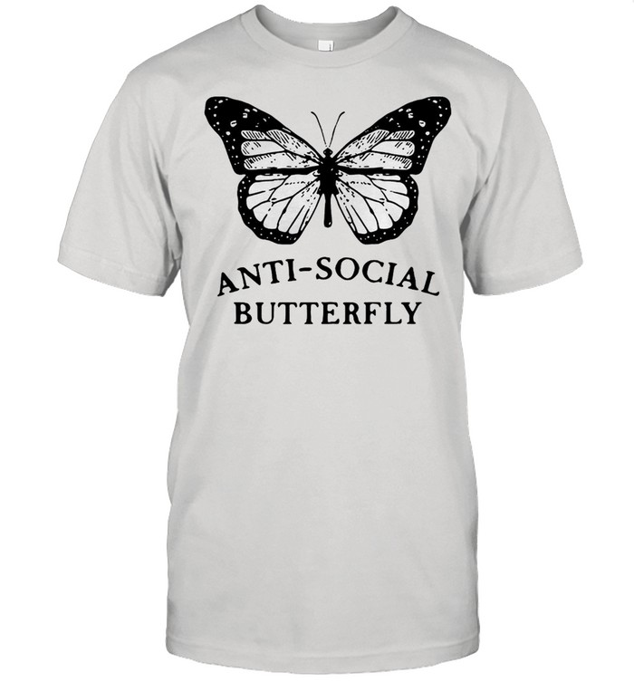 Anti Social Butterfly Shirt