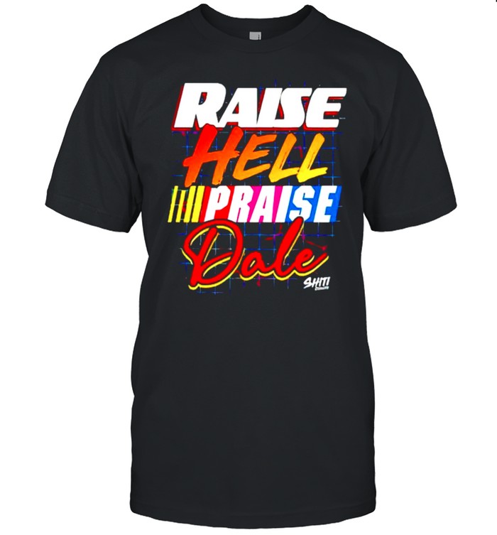 Raise hell praise dale shirt Classic Men's T-shirt