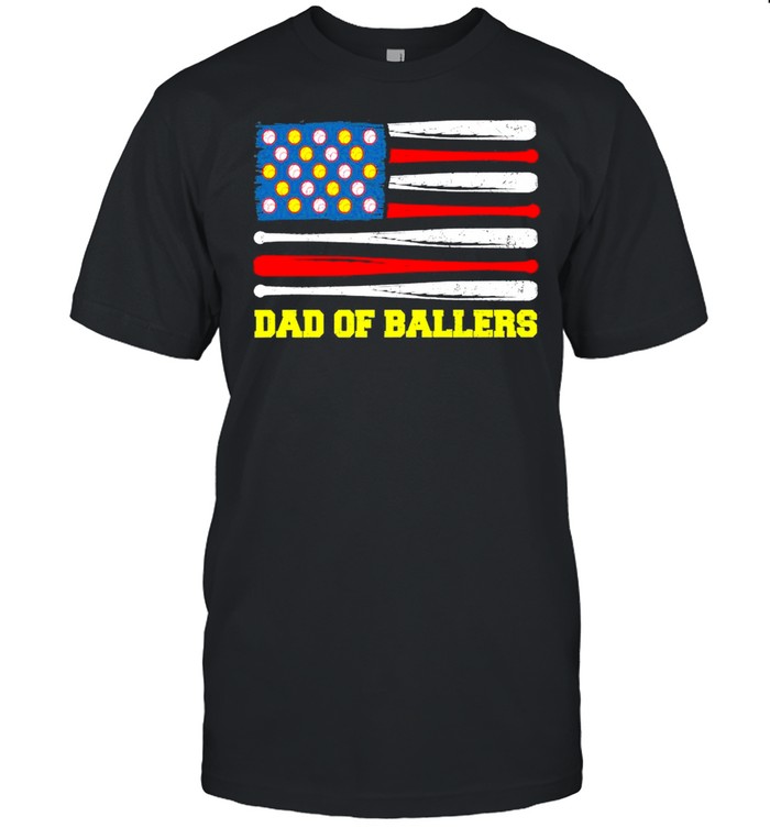 American Flag Dad Of Ballers With Softball And Baseball shirt