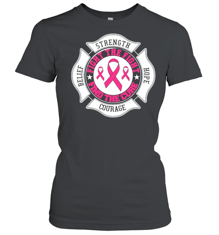 Breast Strength Hope Courage Fight The Fight Find The Cure T-shirt Classic Women's T-shirt