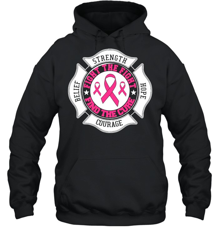 Breast Strength Hope Courage Fight The Fight Find The Cure T-shirt Unisex Hoodie