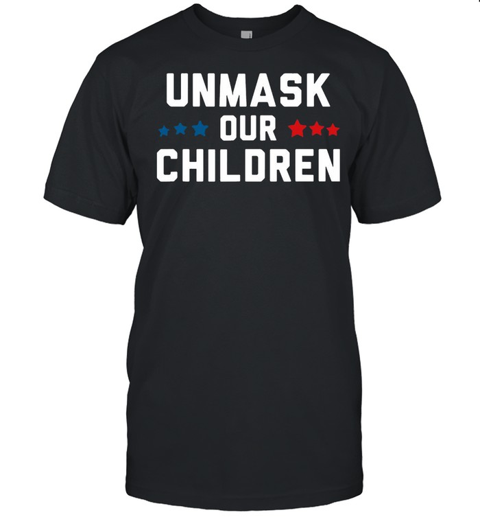 Unmask Our Children Shirt