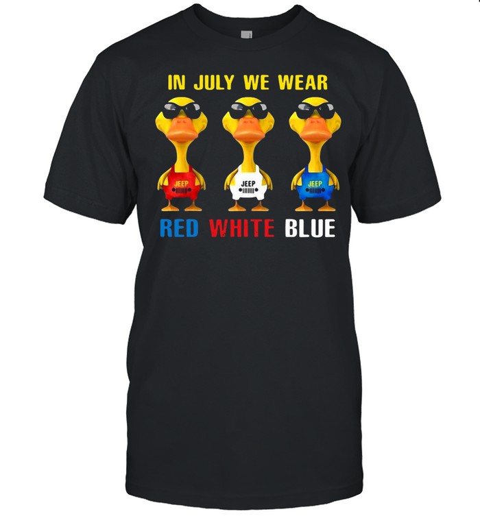 Duck In July We Wear Red White Blue T-shirt Classic Men's T-shirt