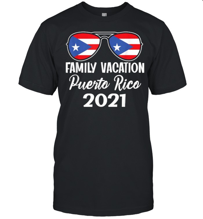 Family Vacation Puerto Rico 2021 Sunglasses T- Classic Men's T-shirt