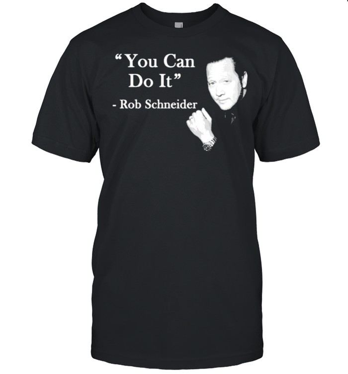 you can do it t shirt