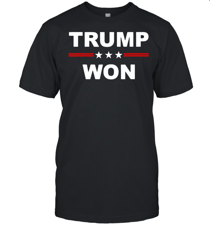 Trump Won President election T-Shirt