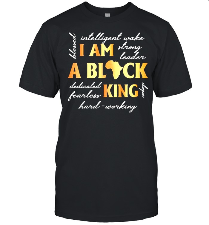 I am a black king shirt