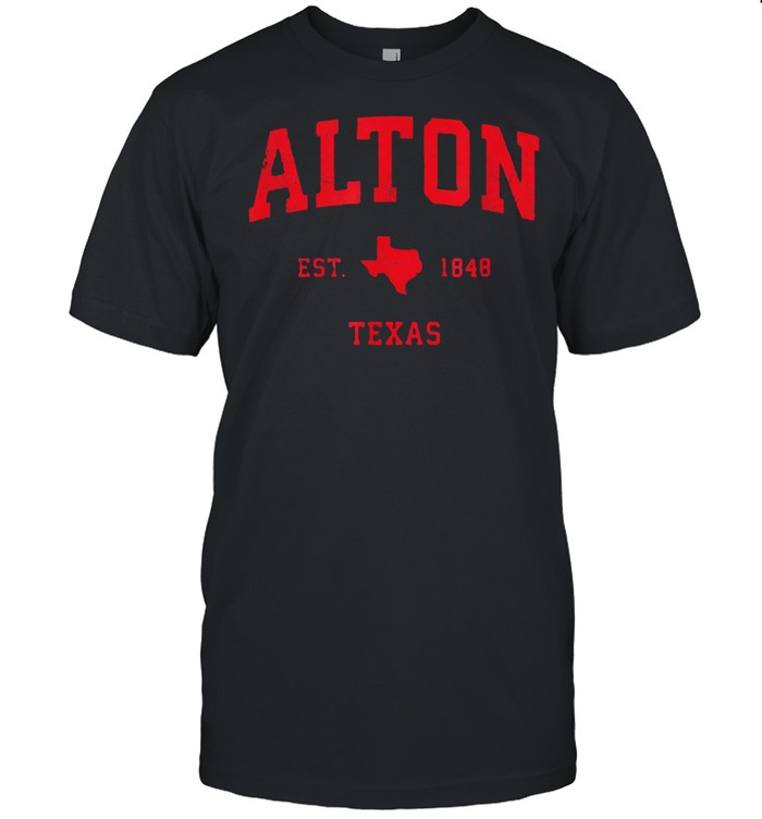 Alton Texas TX Est 1848 Vintage Sports T-Shirt