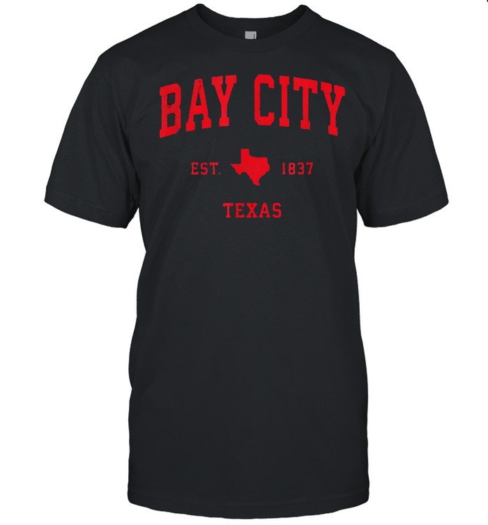 Bay City Texas TX Est 18437 Vintage Sports T-Shirt