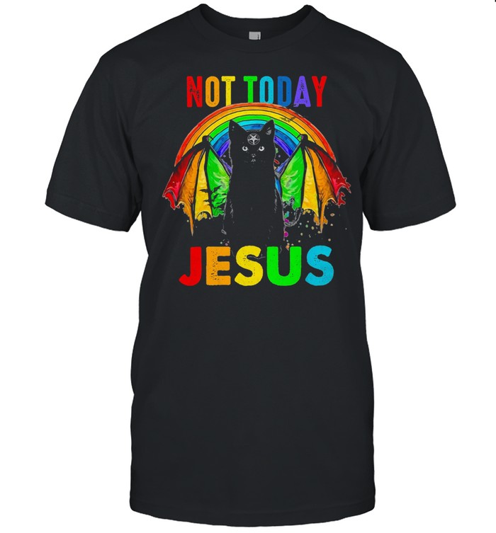 LGBT black cat not today Jesus shirt