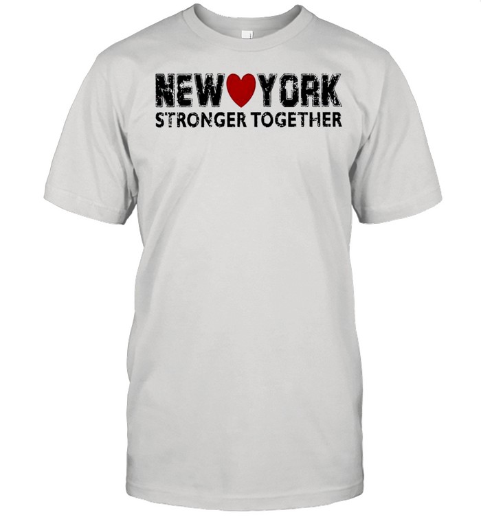 New York stronger together shirt