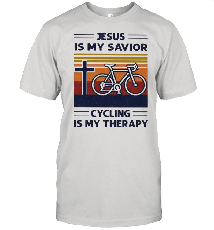 Jesus Is My Savior Cycling Is My therapy Vintage Shirt
