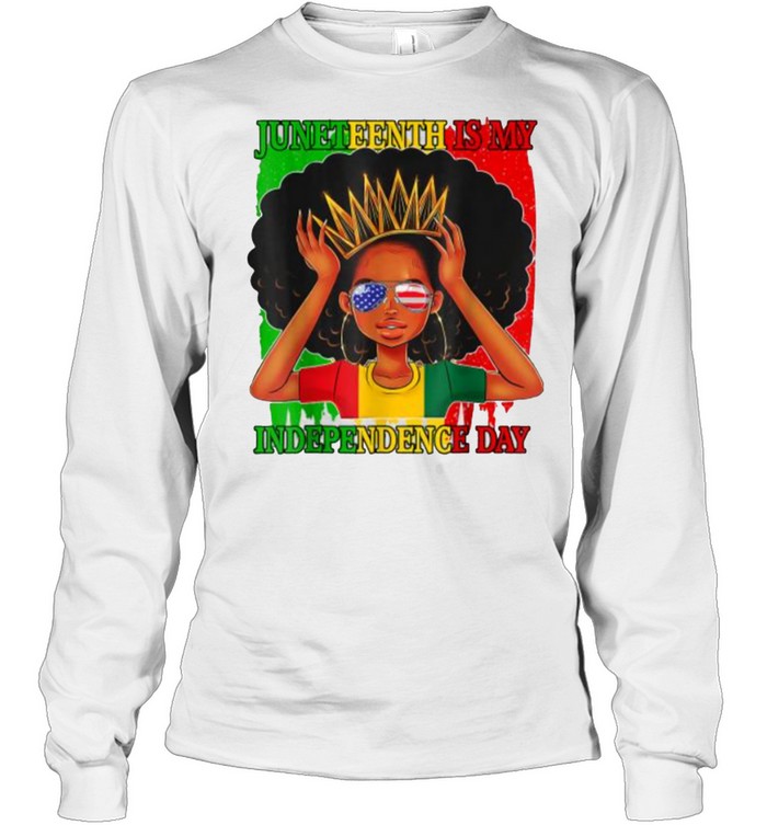 Juneteenth Is My Independence Day Black Queen Afro Melanin T- Long Sleeved T-shirt
