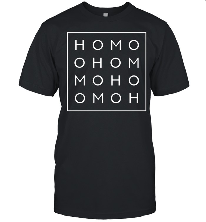 Homo Gay Pride LGBT shirt