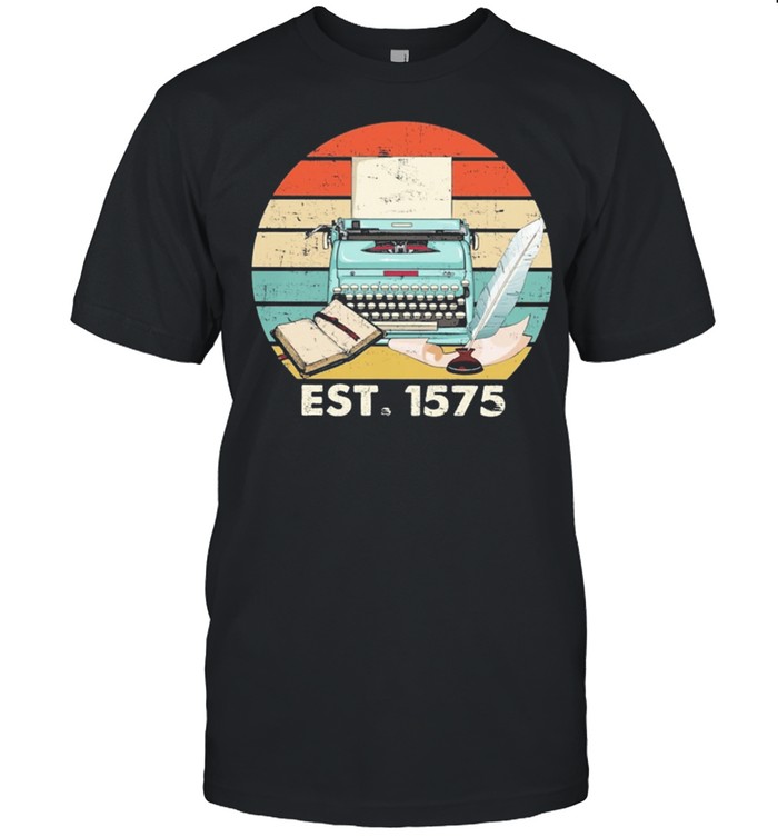 Typewriter 1575 Day Vintage Retro shirt