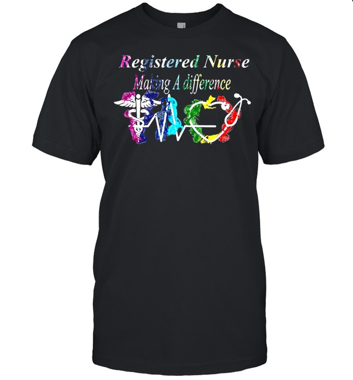 Registered Nurse Making A Difference T-shirt Classic Men's T-shirt