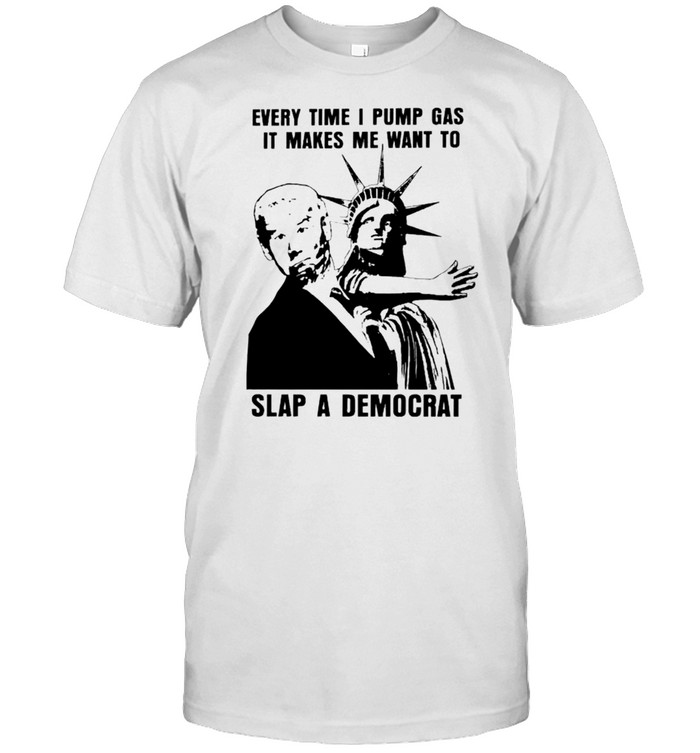 Liberty slap Biden every time I pump gas it makes me want to slap a Democrat shirt Classic Men's T-shirt