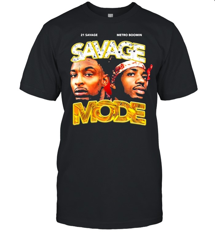 21 Savage Mode shirt