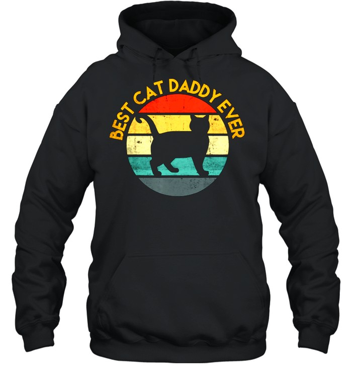 Cat Daddy Cat Lover shirt Unisex Hoodie