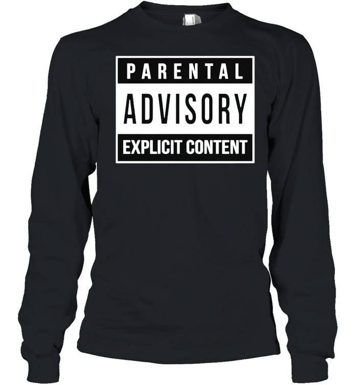 Parental advisory explicit content shirt - Trend Tee Shirts Store