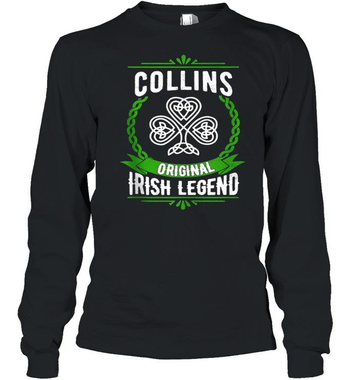 Collins Name Irish Legend Shamrock Green St. Patrick’s Day  Long Sleeved T-shirt