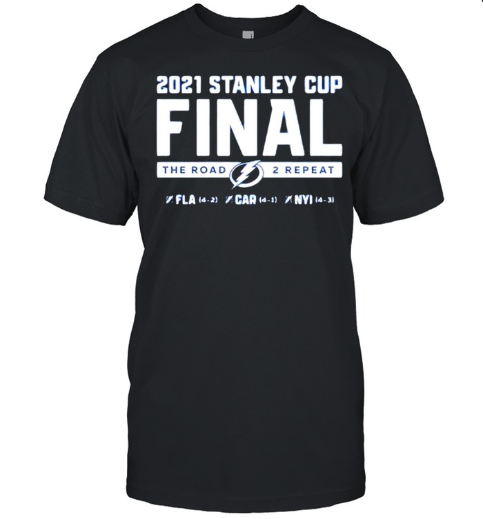 Tampa Bay Lightning 2021 Stanley Cup Finals the road 2 repeat shirt
