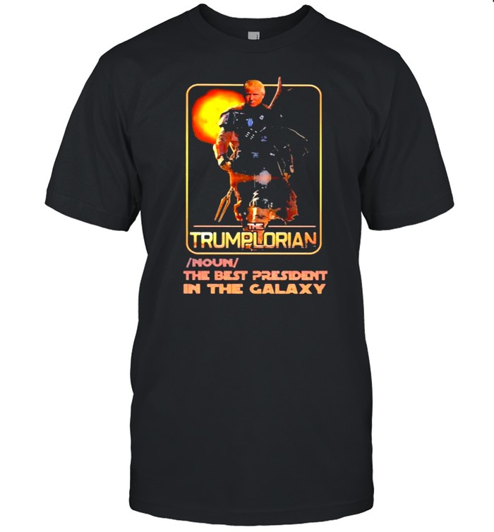 The trumplorian the best president in the galaxy shirt Classic Men's T-shirt