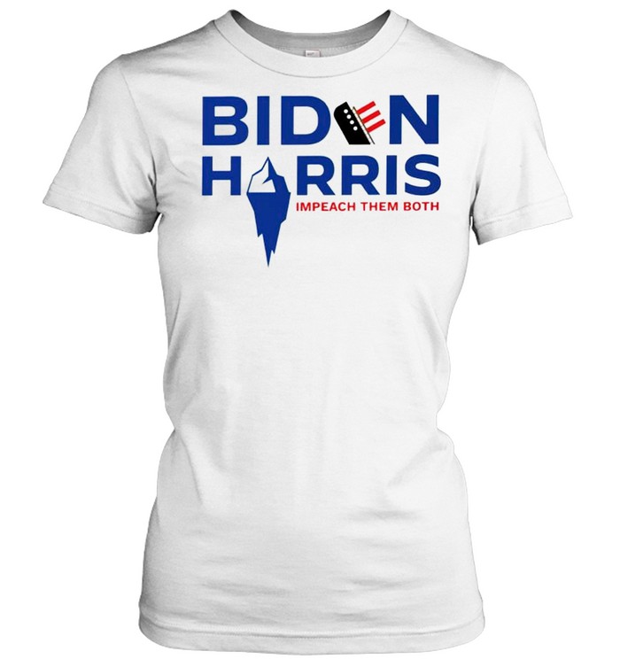 Biden Harris impeach them both tshirt Classic Women's T-shirt