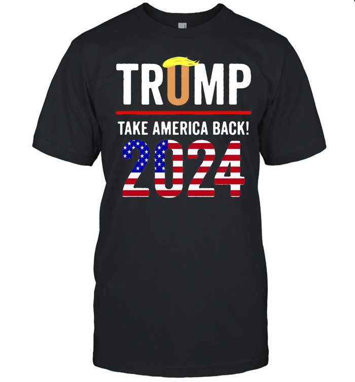 Trump 2024 Take America Back Election T-shirt Classic Men's T-shirt Trump 2024 Take America Back Election T-shirt Classic Men's T-shirt